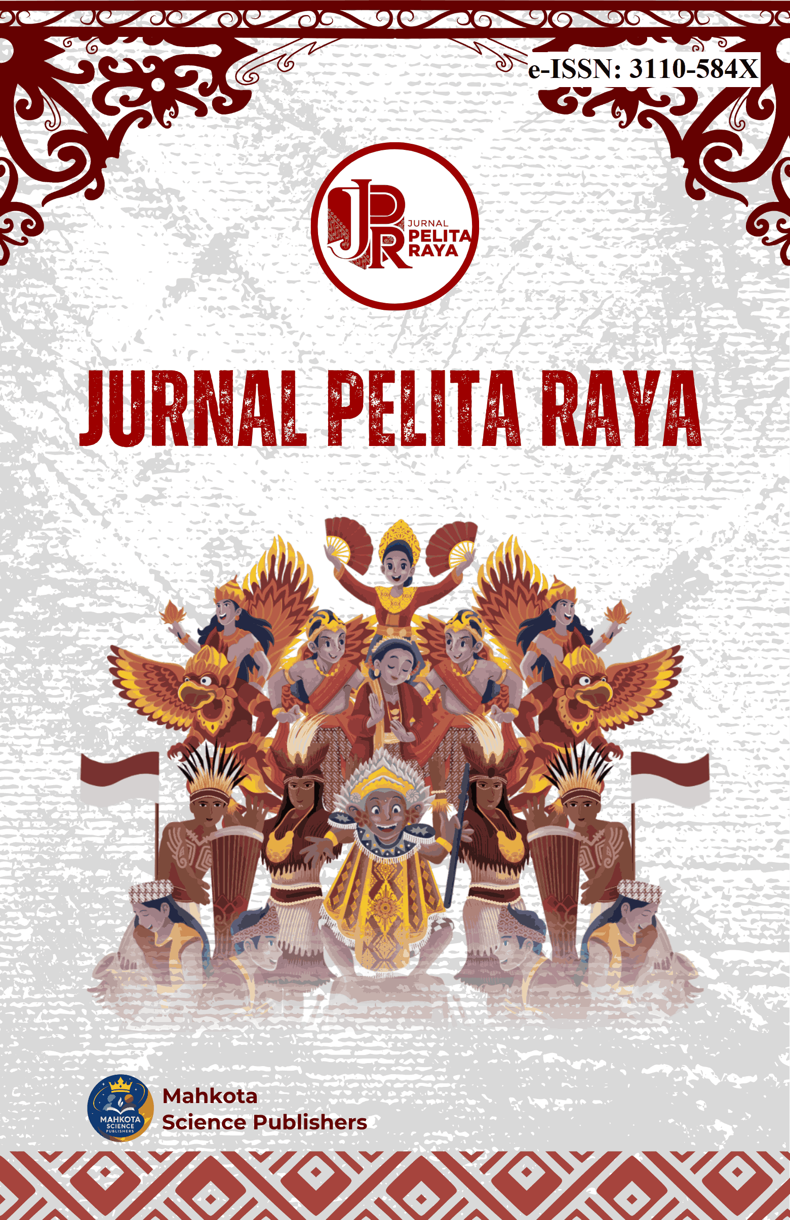 					View Vol. 1 No. 3 (2025): Jurnal Pelita Raya (JPR)
				